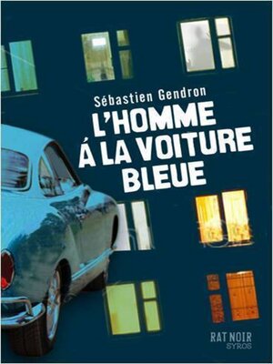 cover image of L'homme à la voiture bleue